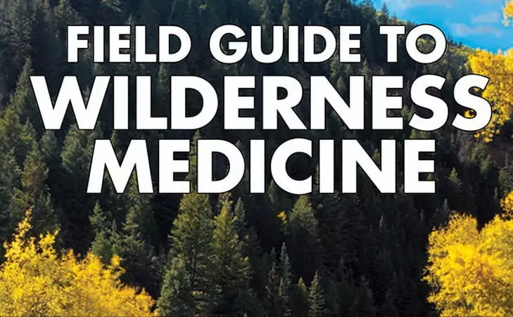 Field Guide to Wilderness Medicine 