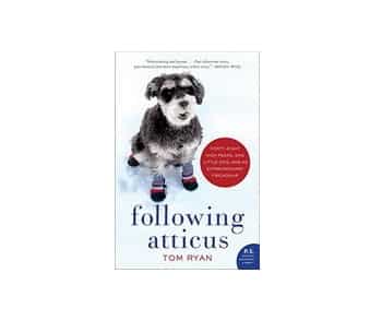 Following Atticus by Tom Ryan